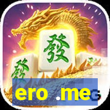 ero .me